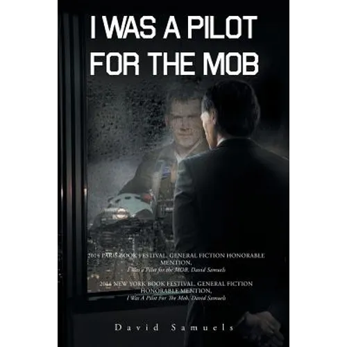 I Was a Pilot for the Mob - Paperback