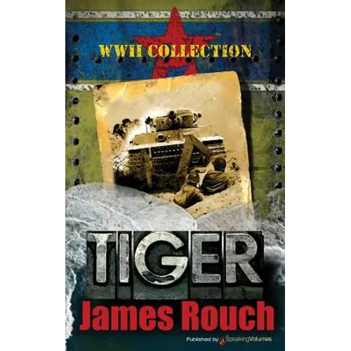 Tiger: WWII Collection - Paperback