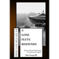 A Lone Flute Resounds: Korean Classical Sijo Poetry Translated into English - Paperback