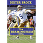 Dieter Brock - The Birmingham Rifle - Paperback