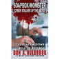 Soapbox-Momster: Cyber Stalker of the Abyss - Hardcover