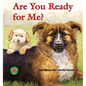 Are You Ready for Me? - Hardcover