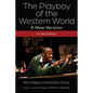 The Playboy of the Western World--A New Version: A Critical Edition - Hardcover