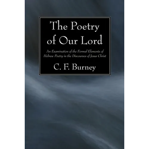 The Poetry of Our Lord - Paperback