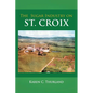 The Sugar Industry on St. Croix - Paperback