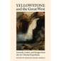 Yellowstone and the Great West: Journals, Letters, and Images from the 1871 Hayden Expedition - Paperback