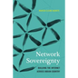 Network Sovereignty: Building the Internet Across Indian Country - Paperback