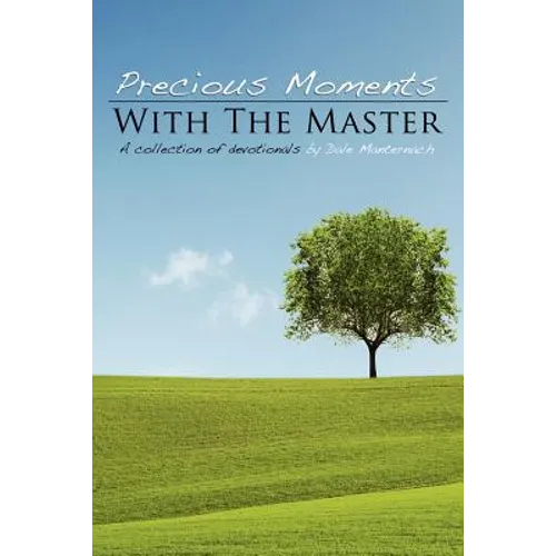 Precious Moments with the Masters - Paperback