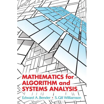 Mathematics for Algorithm and Systems Analysis - Paperback