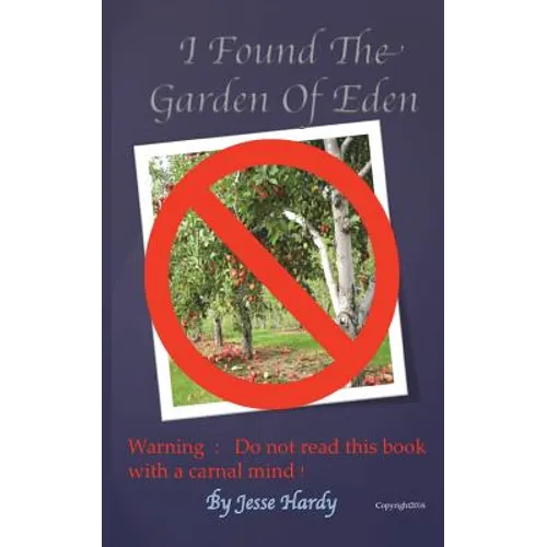 I Found The Garden Eden - Paperback