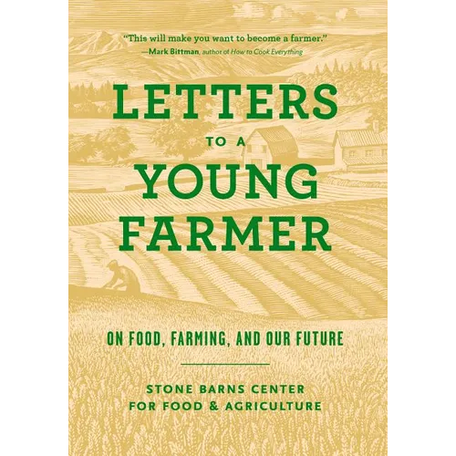 Letters to a Young Farmer: On Food, Farming, and Our Future - Paperback