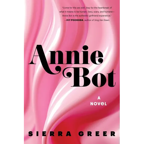 Annie Bot - Paperback