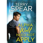 Alpha Wolf Need Not Apply - Paperback