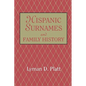 Hispanic Surnames and Family History - Paperback