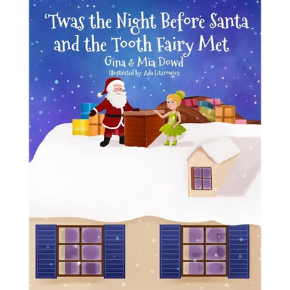 'Twas the Night Before Santa and the Tooth Fairy Met - Paperback