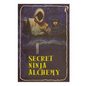 Secret Ninja Alchemy - Paperback
