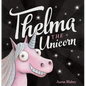 Thelma the Unicorn - Hardcover
