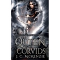 Queen of Corvids - Paperback