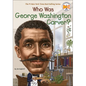 Who Was George Washington Carver? - Hardcover