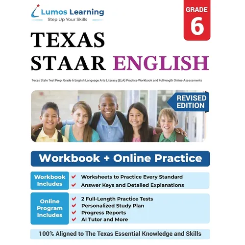Grade 6 English Language Arts Literacy (ELA) Practice Workbook and Full-length Online Assessments: STAAR Study Guide - Paperback