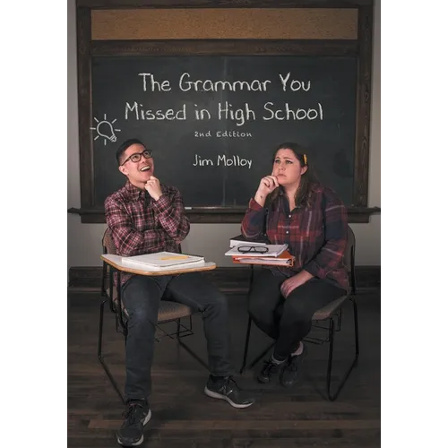 The Grammar You Missed in High School: 2nd Edition - Paperback