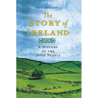 The Story of Ireland: A History of the Irish People - Paperback
