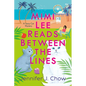 Mimi Lee Reads Between the Lines - Paperback