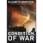 Condition of War: A Central Corps Novel - Hardcover