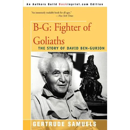 B-G: Fighter of Goliaths: The Story of David Ben-Gurion - Paperback
