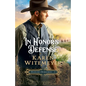 In Honor's Defense - Hardcover