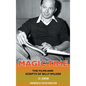 Magic Time (hardback): The Films and Scripts of Billy Wilder - Hardcover