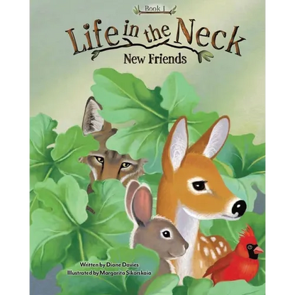 Life in the Neck: New Friends - Paperback