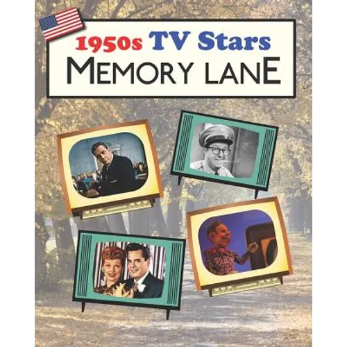 1950s TV Stars Memory Lane: Large print (US Edition) picture book for dementia patients - Paperback