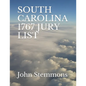 South Carolina 1767 Jury List - Paperback