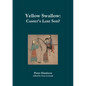 Yellow Swallow - Paperback