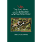 The Stag Hunt and the Evolution of Social Structure - Paperback