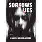 Sorrows Lies - Hardcover