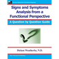 Signs and Symptoms Analysis from a Functional Perspective - Paperback