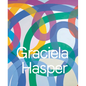 Graciela Hasper - Hardcover