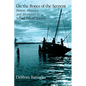 On the Bones of the Serpent: Person, Memory, and Mortality in Sabarl Island Society - Paperback