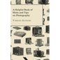 A Helpful Book of Hints and Tips on Photography - Paperback