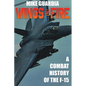 Wings of Fire: A Combat History of F-15 - Hardcover