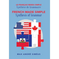 French Made Simple: Synthesis of Grammar - Hardcover