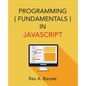Programming Fundamentals in JavaScript - Paperback