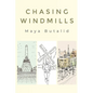 Chasing Windmills - Paperback