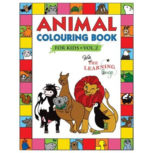 Animal Colouring Book for Kids with The Learning Bugs Vol.2: Fun Children's Colouring Book for Toddlers & Kids Ages 3-8 with 50 Pages to Colour & Lear - Paperback
