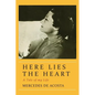 Here Lies the Heart - Paperback