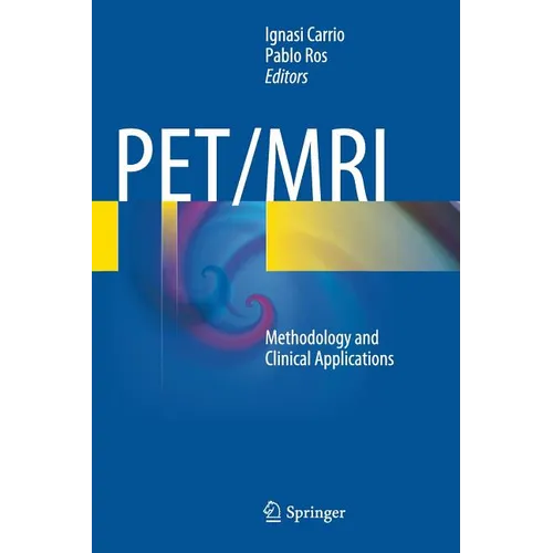 Pet/MRI: Methodology and Clinical Applications - Hardcover
