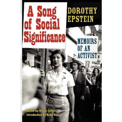 A Song of Social Significance: Memoirs of an Activist - Paperback