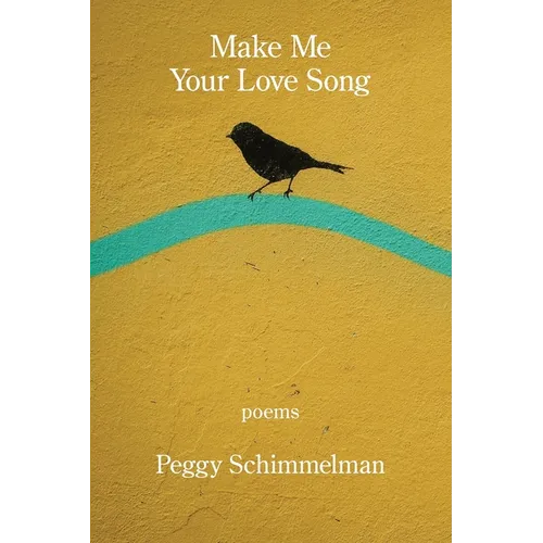Make Me Your Love Song - Paperback